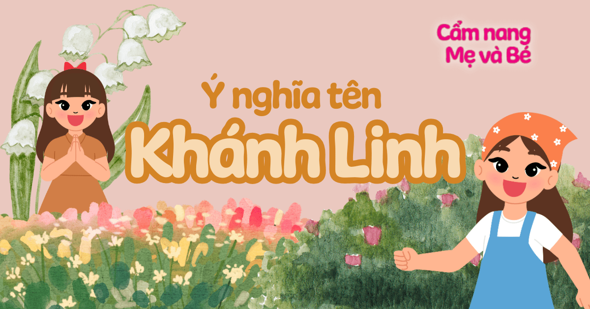 Ý nghĩa tên Khánh Linh theo phong thủy – Chấm điểm & giải mã