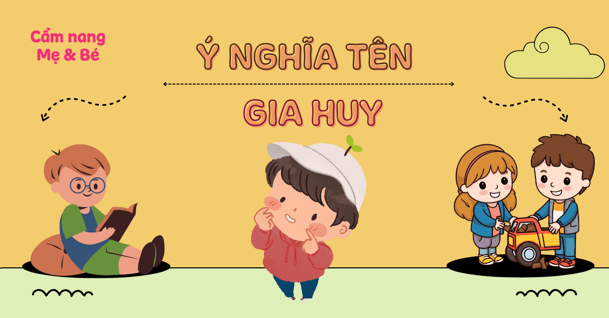 Ý nghĩa tên Gia Huy theo phong thủy – Phân tích ngũ hành & chấm điểm 8.5/10