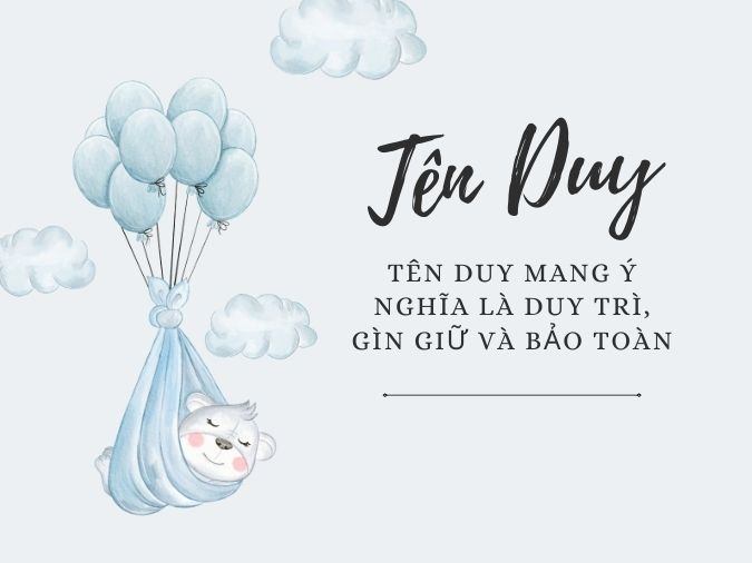 Ý nghĩa tên Duy & 50+ tên đệm hợp phong thủy, tài lộc