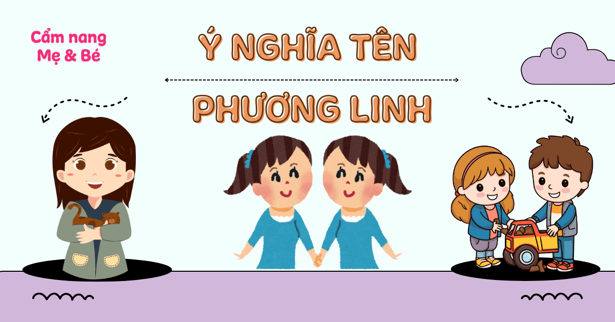 Ý nghĩa tên Phương Linh theo phong thủy & chấm điểm giá trị tên chuẩn nhất