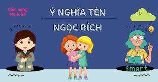 Ý nghĩa tên Ngọc Bích theo phong thủy & chấm điểm 8.75/10 – Giải mã tên đẹp, may mắn và sang trọng