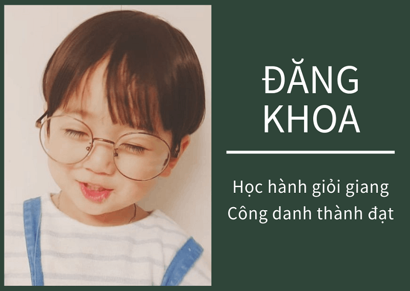 Ý nghĩa tên Đăng Khoa theo phong thủy & cách chấm điểm chuẩn